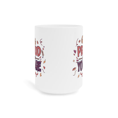 Niccie's Proud Identity Ceramic Mug - 11oz/15oz/20oz - Empowering Design
